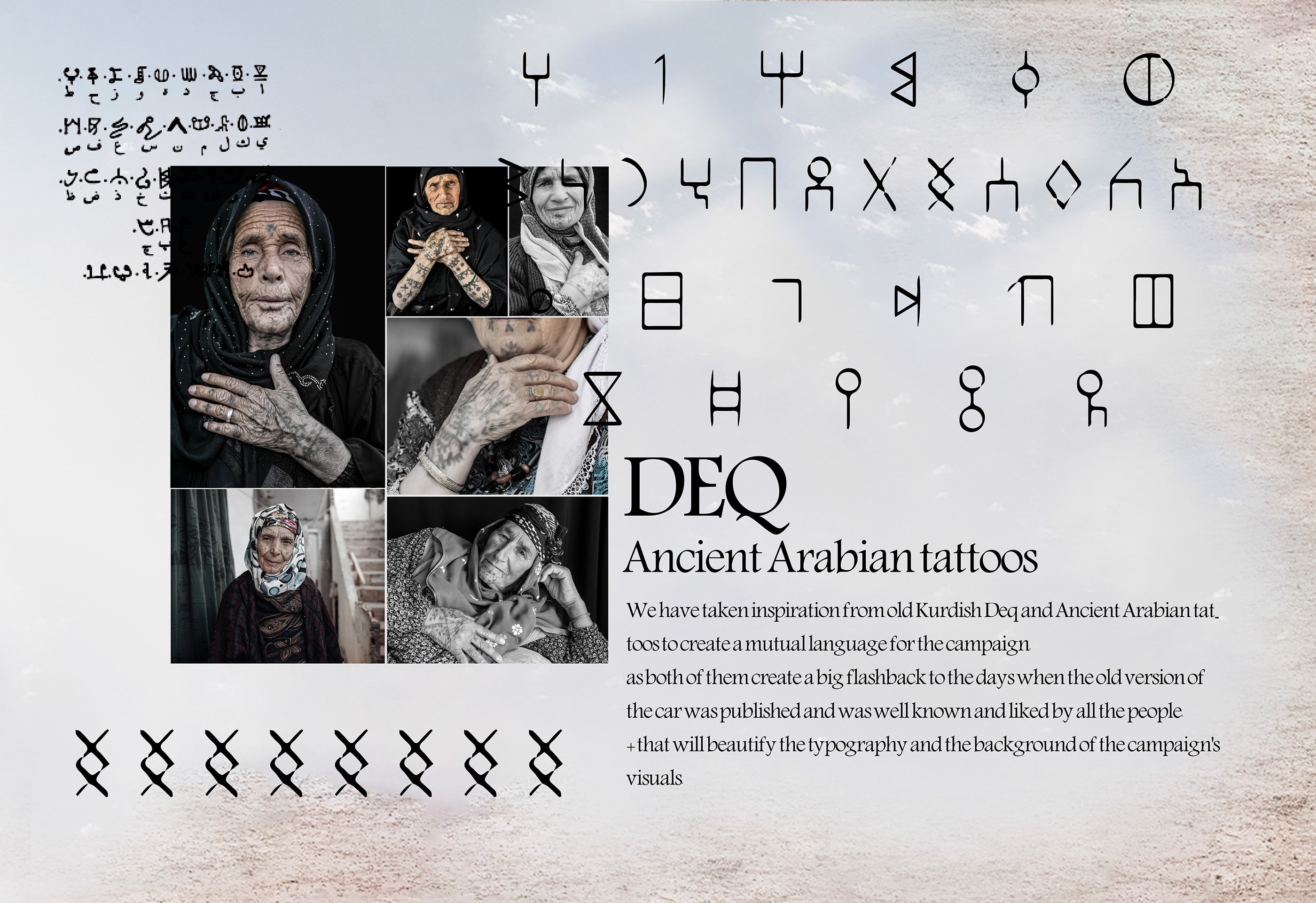 DEQ — ancient Arabian tattoos, the visual root of the campaign